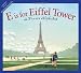E is for Eiffel Tower: A France Alphabet (Discover the World)