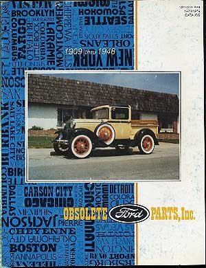 Obsolete Ford Parts, Inc. 1909-1948