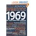 1969: The Year Everything Changed