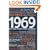 1969: The Year Everything Changed