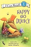 Happy Go Ducky (I Can Read Book 1)