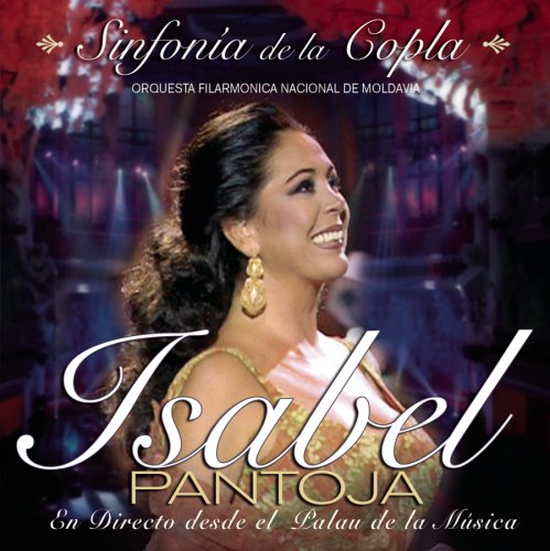 Isabel Pantoja - Sinfonia De La Copla - Zortam Music