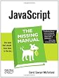 JavaScript: The Missing Manual