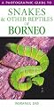 Snakes of Borneo (Photographic Guide to...)