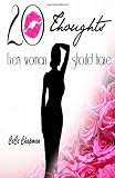 20 Thoughts Every Woman Should Have