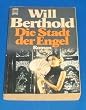 Die Stadt der Engel. Roman.