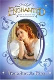 Enchanted: True Loves Kiss (Enchanted)