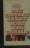 The Instant Enemy