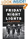 Friday Night Lights: A Town, A Team, And A Dream