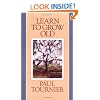 Learn to Grow Old