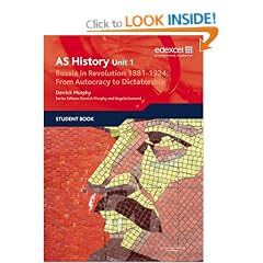 Edexcel GCE History: Russia in Revolution, 1881-1924: From Autocracy to Dictatorship