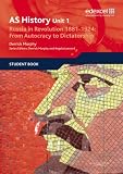 Edexcel GCE History: Russia in Revolution, 1881-1924: From Autocracy to Dictatorship