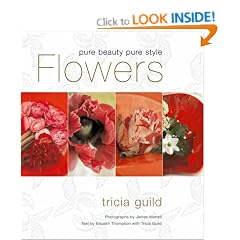 Tricia Guild: Flowers