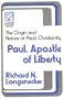 Paul, apostle of liberty (Twin brooks series)
