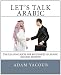 Let's Talk Arabic: Second edition (Arabic Edition)