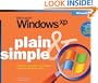 Microsoft� Windows� XP Plain & Simple