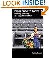 From Cube to Farm: Surviving and Thriving as a Stay-at-Home Mom