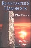 The Runecaster's Handbook: The Well of Wyrd