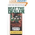 Beat the Dealer: A Winning Strategy for the Game of Twenty-One by Edward O. Thorp