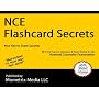 NCE Flashcard Secrets: NCE Test Practice Questions & Exam Review for the National Counselor Examination