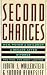 Books : SECOND CHANCES: MEN, WOMEN & CHILDREN A DECADE AFTER DIVORCE; WHO WINS, WHO LOSES---AND WHY