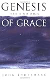 Genesis of Grace: A Lenten Book of Days
