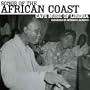 Songs of the African Coast: Cafe Music of Liberia