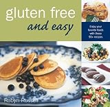 Product details for Gluten Free & Easy: Enjoy Your Favorite Foods with These 90+ Recipes