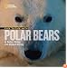 Face to Face with Polar Bears (Face to Face with Animals)