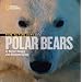 Face to Face with Polar Bears (Face to Face with Animals)