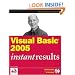 Visual Basic 2005 Instant Results (Programmer to Programmer)