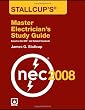 Stallcup's Master Electrician's Study Guide, 2008 Edition