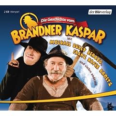 Die Geschichte vom Brandner Kaspar