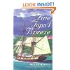 A Fine Tops'l Breeze (War of 1812 Trilogy, Volume 2)