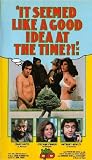 It Seemed Like a Good Idea at the Time VHS