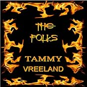 The Folks | [Tammy Vreeland]
