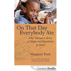 On That Day, Everybody Ate: One Woman's Story of Hope and Possibility in Haiti