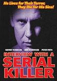 Interview with a Serial Killer