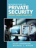 Introduction to Private Security: Theory Meets Practice