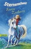 Sternenschweif 04: Lauras Zauberritt: Halbbd 4 - Linda Chapman