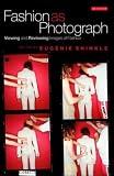 Review I B Tauris & Co Ltd  / Fashion as Photograph: Viewing and Reviewing Images of Fashion