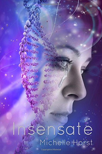 Insensate (Book 1 in The Dissolute Trilogy) (Volume 1)