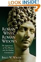 Roman Wives, Roman Widows: The Appearance of New Women and the Pauline Communites
