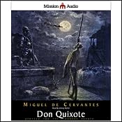 Don Quixote (Adapted for Modern Listeners) | [Miguel de Cervantes Saavedra]