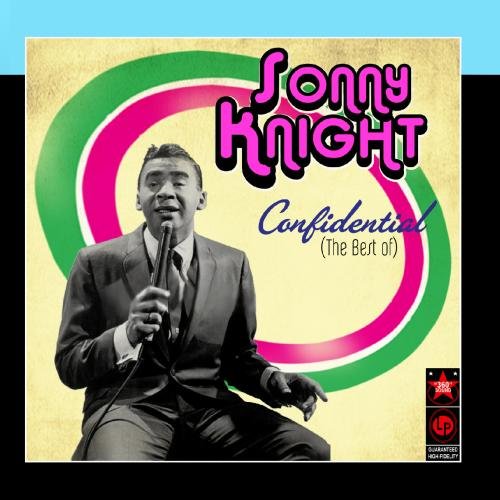 Sonny Knight - The Golden Age Of American Rock 