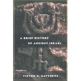 A Brief History of Ancient Israel