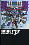 Revue Richard Pryor  / Bicentennial Nigger
