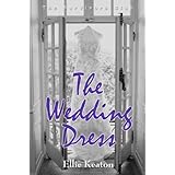 The Wedding Dress (The Survivors Club Book One)
