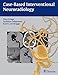 Case-Based Interventional Neuroradiology