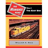 the milwaukee road in color vol 1 the east end